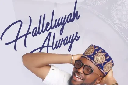 Halleluyah Always Mike Abdul Song Album