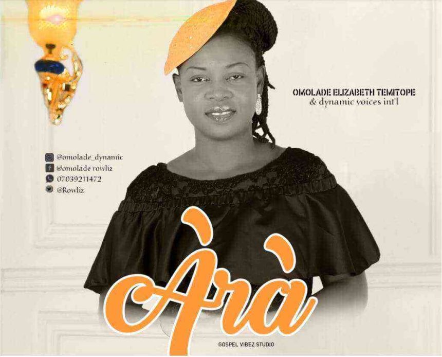 Ara By Omolade Elizabeth Lyrics