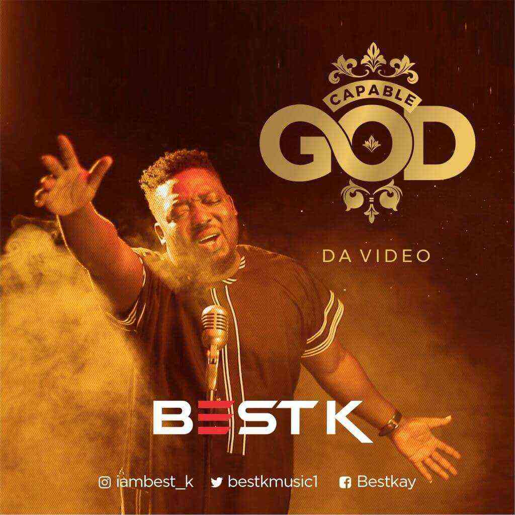 Capable God By Best K Lyrics