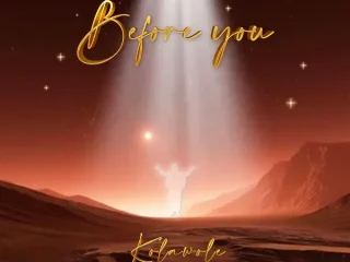 Download Mp4 Music Video ~ Before You By Kolawole Bekes