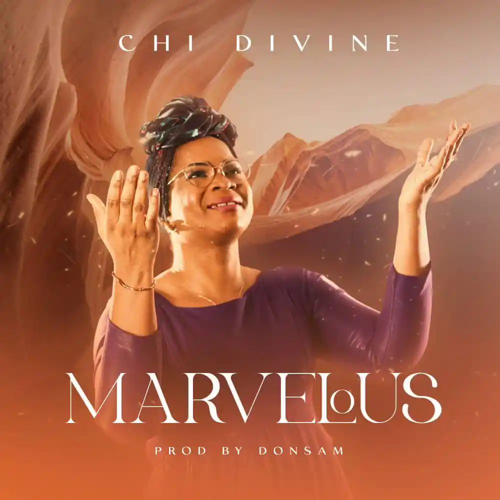 Free Mp3 Download Music ~ Marvelous By Chi Divine