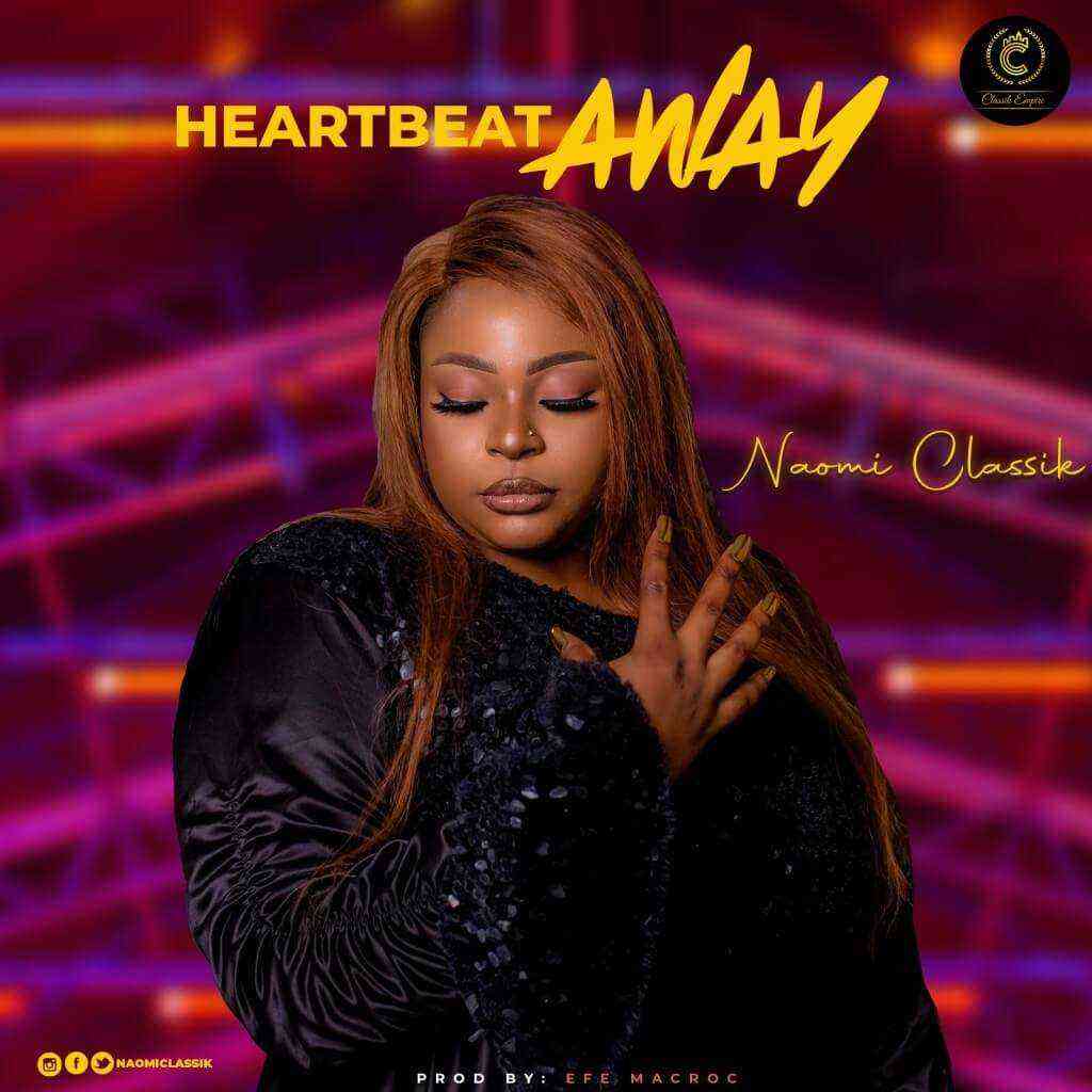 Heartbeat Away By Naomi Classik Lyrics