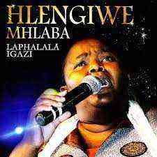 Hlengiwe Mhlaba - Phezulu Enkosini