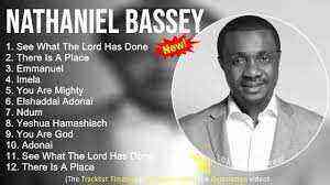 Nathaniel Bassey Gospel Worship Songs See What The Lord Has Done There Is A Place Gospel 2022