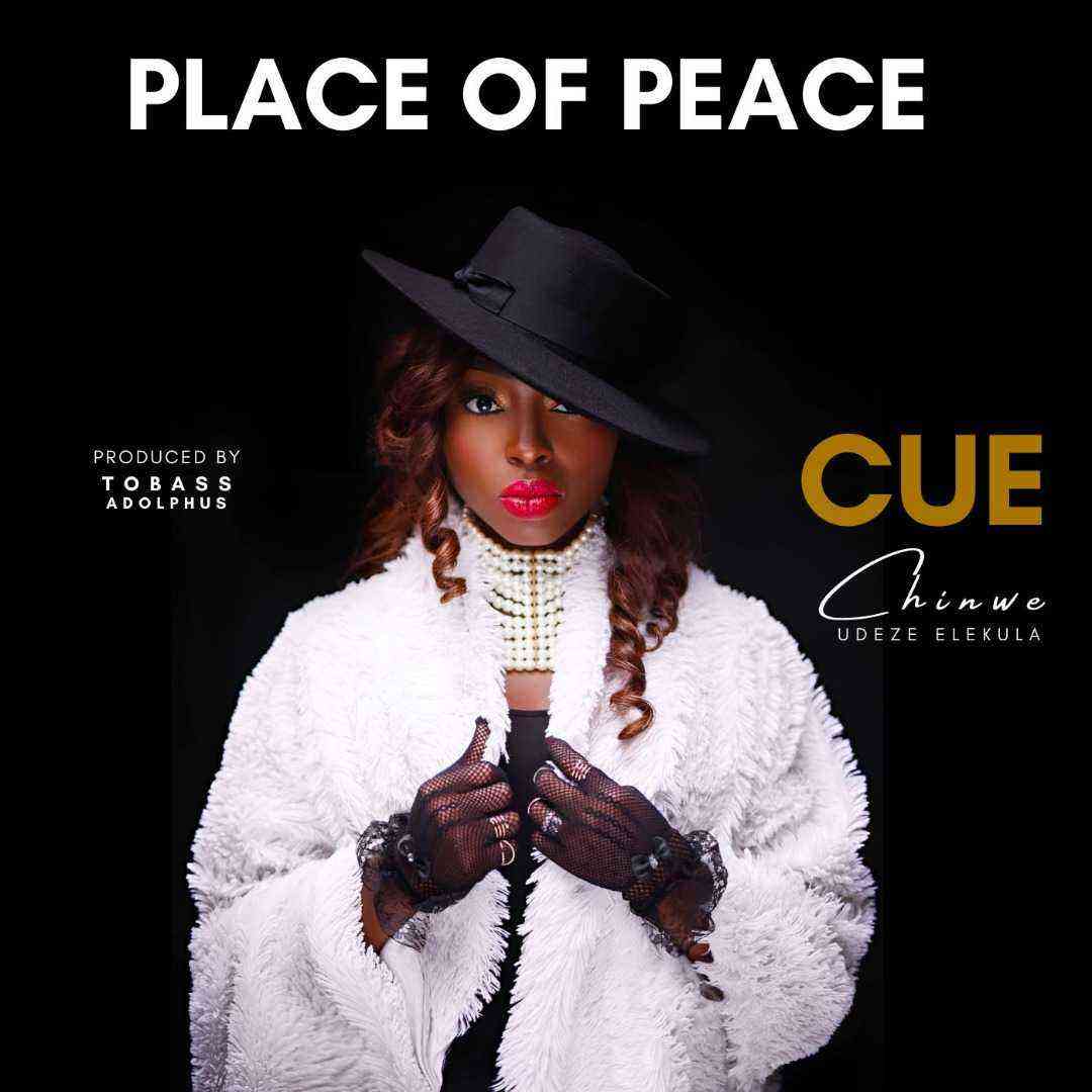 Chinwe Udeze Elekula Cue Place Of Peace