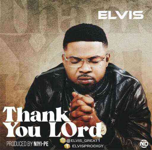 Elvis Thank You Lord 1