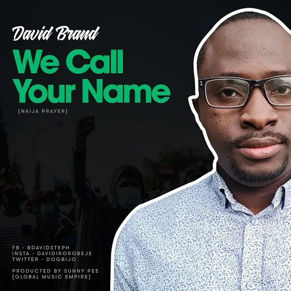 [Video] We Call Your Name David Brand