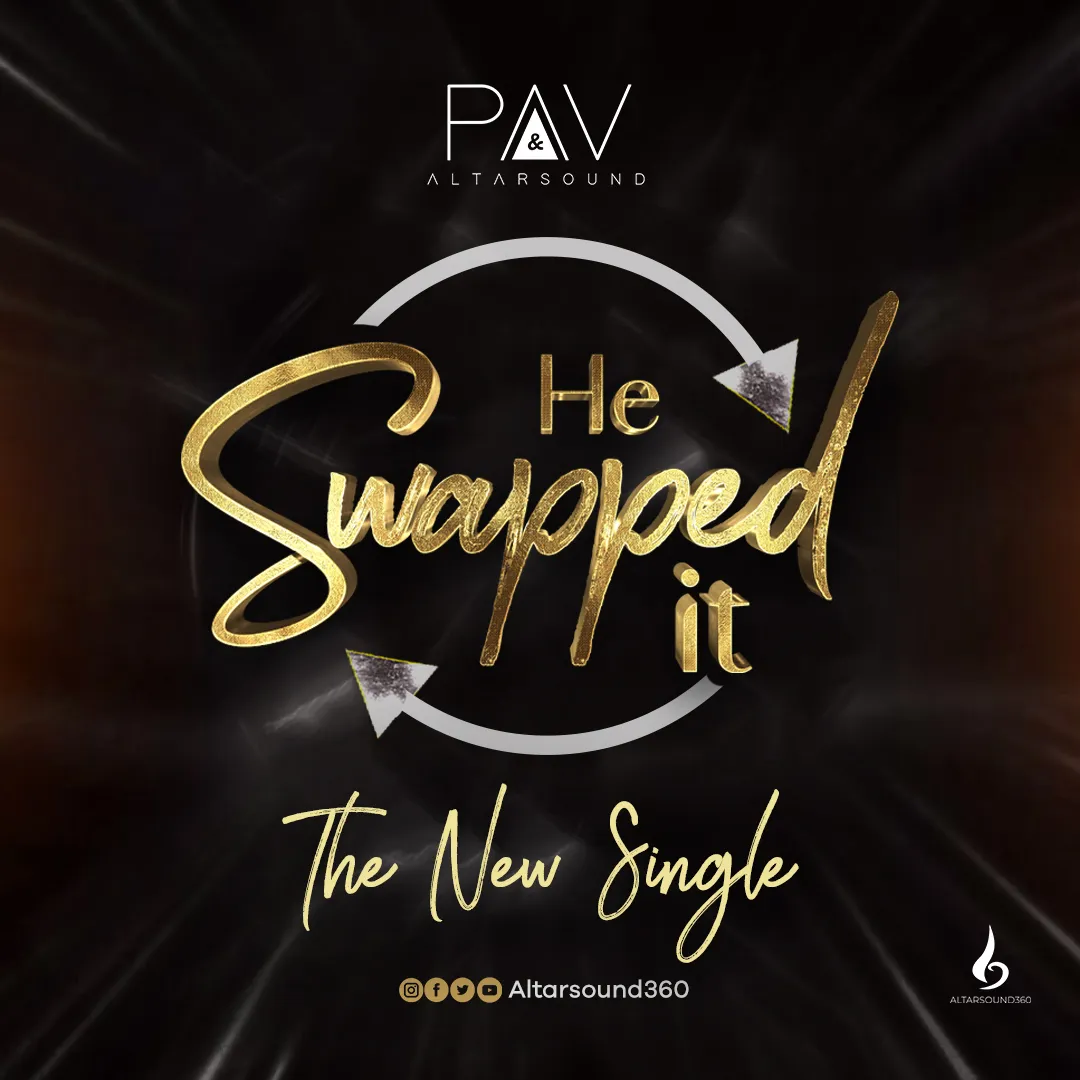 Free Mp3 Download He Swapped It Pav &Amp; Altarsound