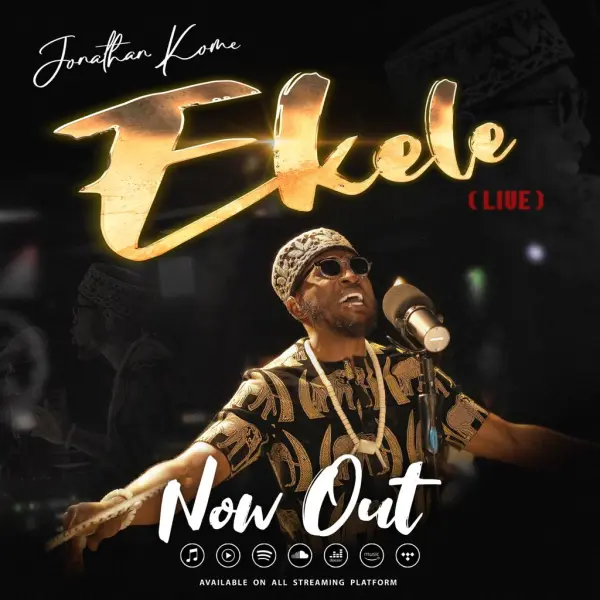 Ekele (Live) Jonathan Kome