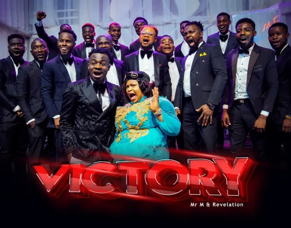 (Music + Video) Victory Mr. M &Amp; Revelation