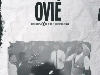 Music Video Ovie King – Austin Omozeje Ft. Victor Atenaga