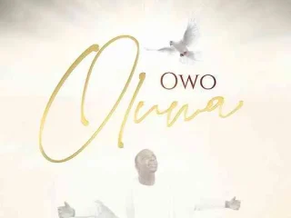 Owo Oluwa P. Daniel Olawande ~ Lyrics