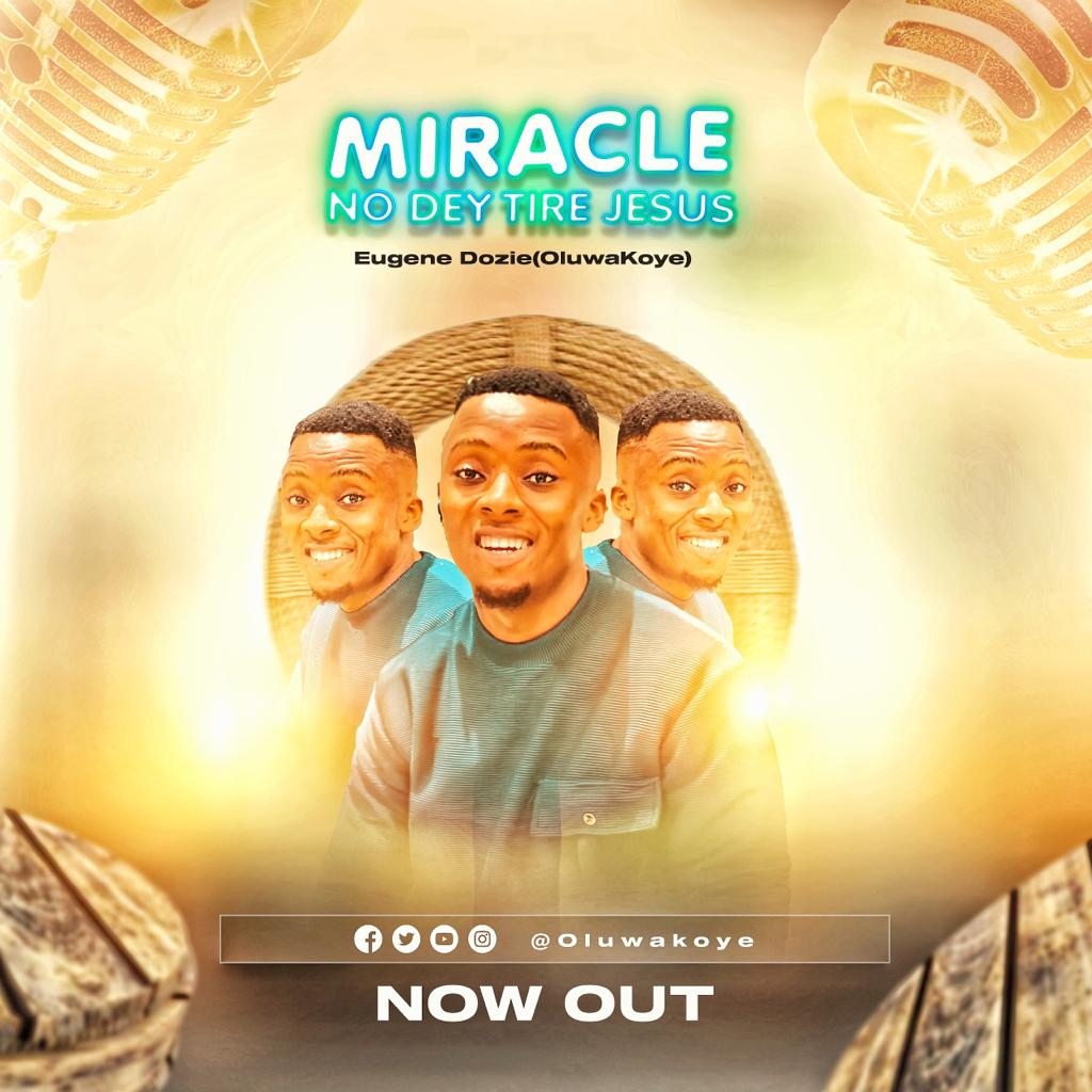 Download Mp3 Oluwa Koye Miracles No Dey Tire Jesus