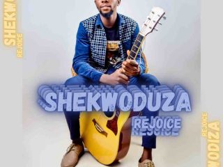 Download Mp3 Shekwoduza Rejoice