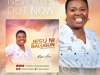 Jesu Ni Balogun By Kemi Aro Audio Stream