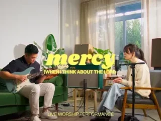 Common Gathering Mercy + When I Think About The Lord Lyrics